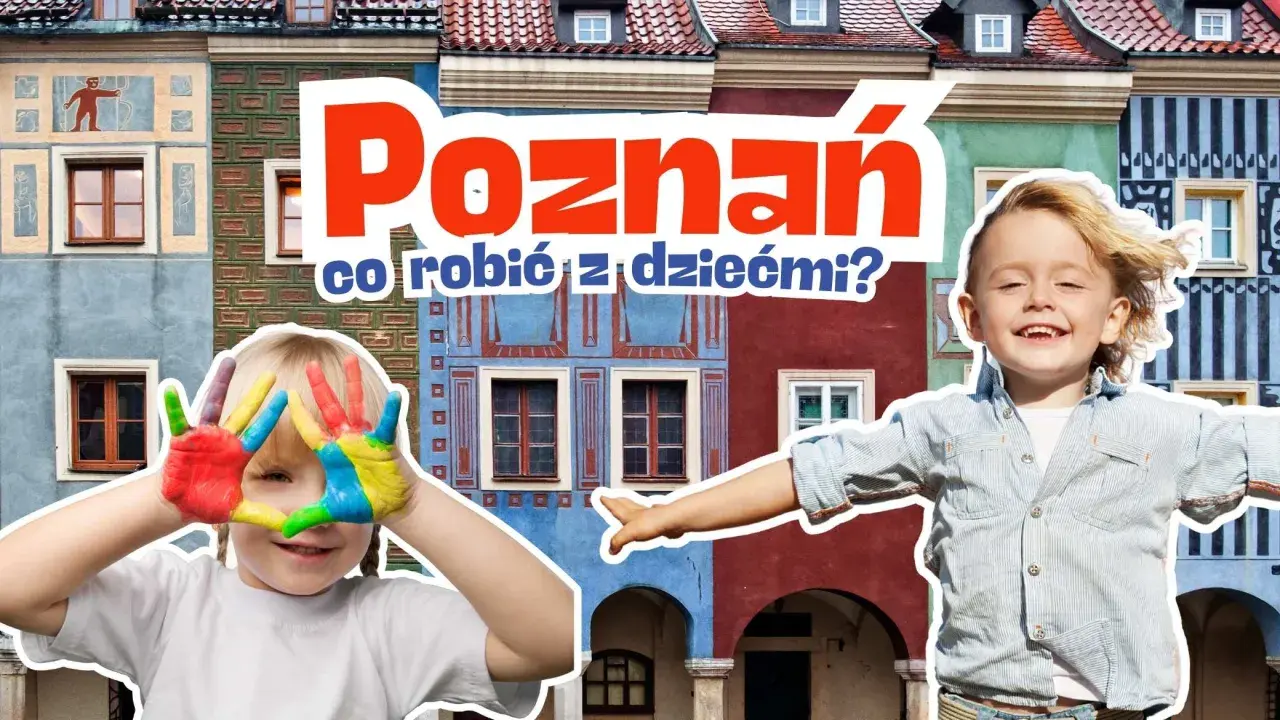 Poznań atrakcje dla dzieci pod dachem: uśmiechnięte dzieci z kolorowymi dłońmi na tle kolorowych kamieniczek.