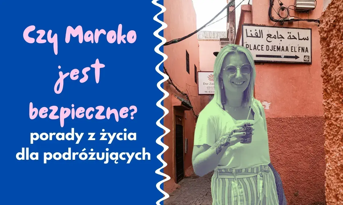 Czy Maroko jest bezpieczne? Porady z życia dla podróżujących. Kobieta z drinkiem na tle uliczki w Marrakeszu.