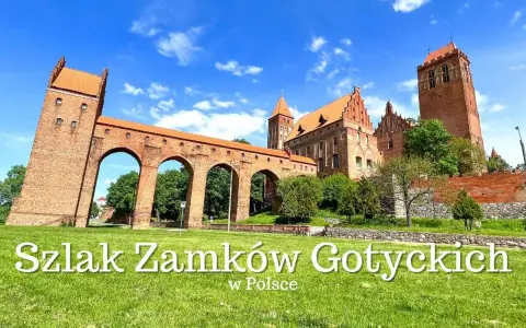 Potężne zamki krzyżackie w Polsce, z charakterystycznymi ceglanymi murami i łukowymi przejściami, górują nad zielonymi terenami.