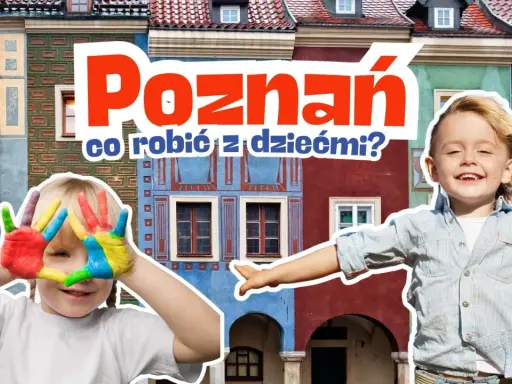 Poznań atrakcje dla dzieci pod dachem: uśmiechnięte dzieci z kolorowymi dłońmi na tle kolorowych kamieniczek.