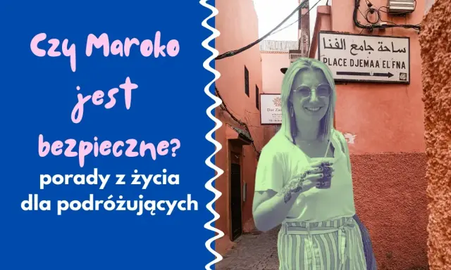 Czy Maroko jest bezpieczne? Porady z życia dla podróżujących. Kobieta z drinkiem na tle uliczki w Marrakeszu.